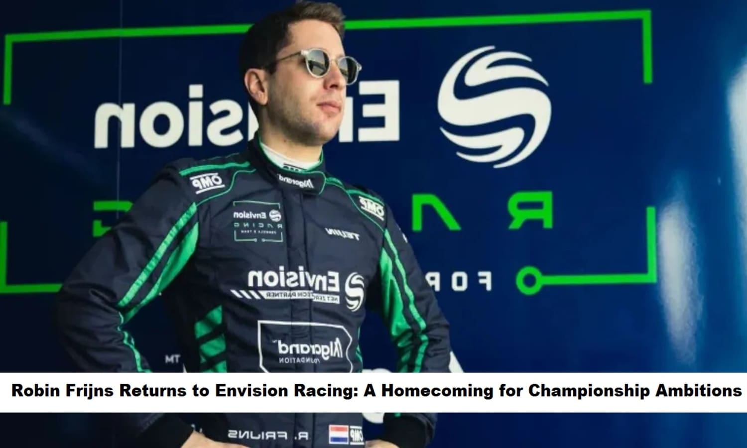 robin-frijns-returns-to-envision-racing-a-homecoming-for-championship-ambition